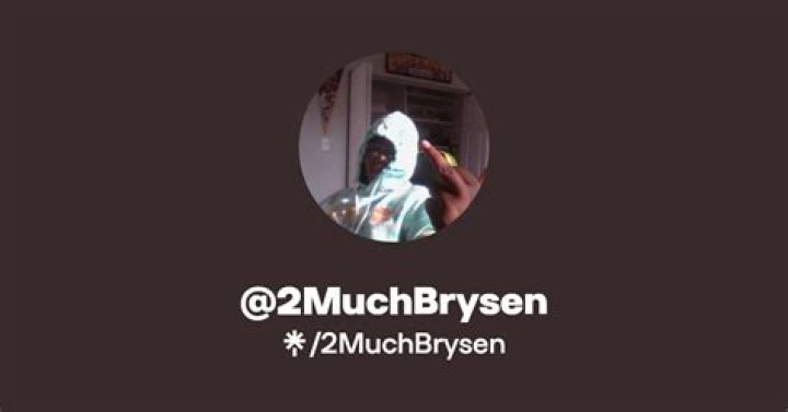 2MuchBrysen as seen in a screenshot from a video of his that was taken in the past