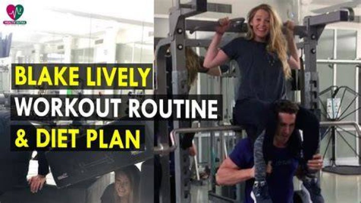 blake lively workout diet
