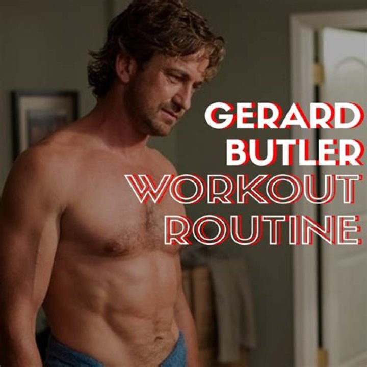 Gerard Butler workout routine