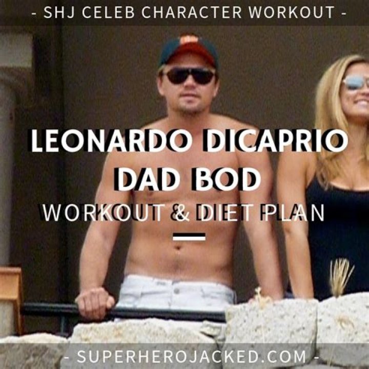 Leonardo DiCaprio Workout