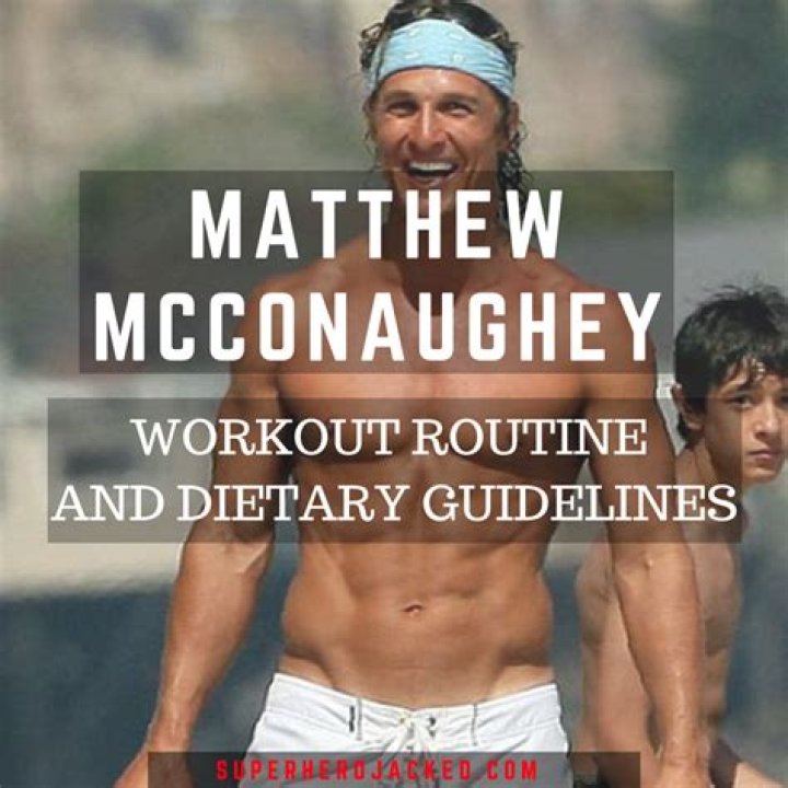 Matthew McConaughey workout routine